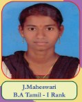 J.Maheswari B.A Tamil - I Rank